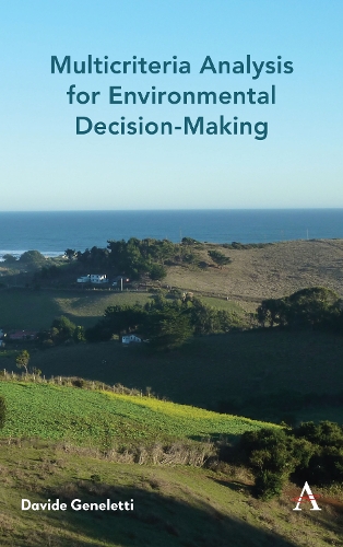 Multicriteria Analysis for Environmental Decision-Making - Anthem Environment and Sustainability Initiative (AESI) (Hardback)