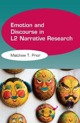 Emotion and Discourse in L2 Narrative Research (Paperback)