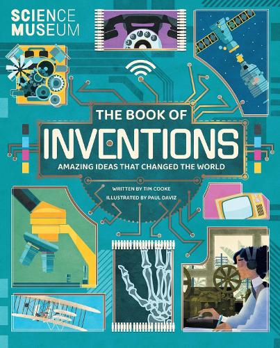The Book of Inventions: Amazing Ideas that Changed the World (Hardback)