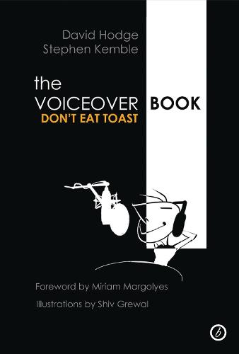 The Voice Over Book: Don't Eat Toast (Paperback)