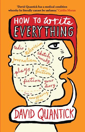 How to Write Everything - The Writer's Toolkit (Paperback)