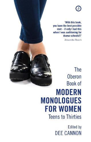 The Oberon Book of Modern Monologues for Women, Volume 3: Teens to Thirties - Oberon Modern Plays (Paperback)
