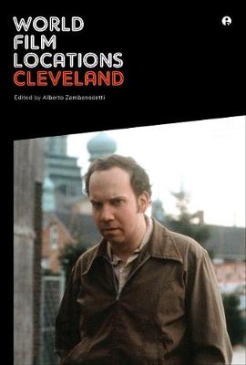 World Film Locations: Cleveland - IB - World Film Locations (Paperback)