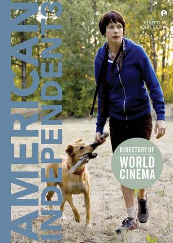 Directory of World Cinema: American Independent 3: Volume 3 (Paperback)