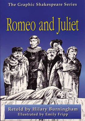 Romeo and Juliet - Graphic Shakespeare (Paperback)