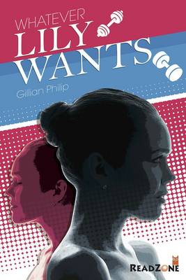 Whatever Lily Wants - Shots from the Heart (Paperback)