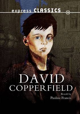 David Copperfield - Express Classics (Paperback)