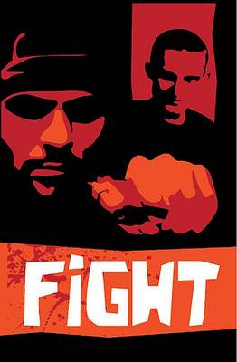 Fight - Right Now! (Paperback)