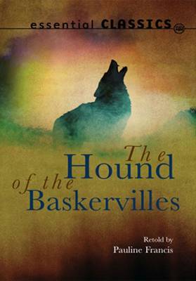 The Hound of the Baskervilles - Essential Classics (Paperback)