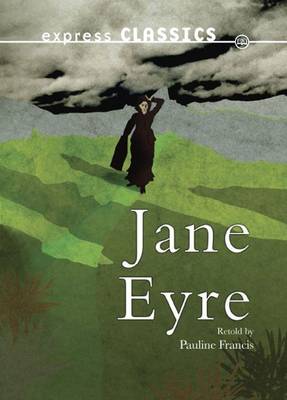 Jane Eyre - Express Classics (Paperback)