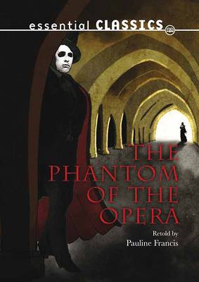 Phantom of the Opera - Express Classics (Paperback)