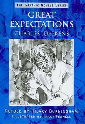 Great Expectations - The Graphic Novels Series (Paperback)