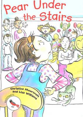 Pear Under the Stairs - Readzone Reading Path Redstarts (Paperback)