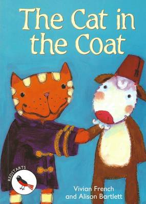 The Cat in the Coat: Redstarts Level 2 - ReadZone Reading Path (Paperback)