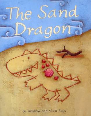 The Sand Dragon - ReadZone Picture Books (Paperback)