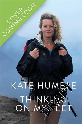 Thinking on My Feet: The small joy of putting one foot in front of another (Paperback)