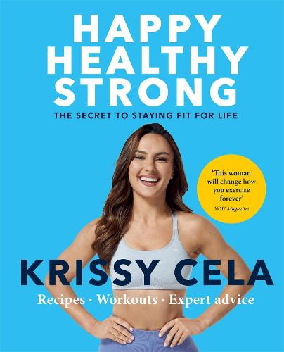 Happy Healthy Strong (Paperback)