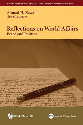 Reflections On World Affairs: Peace And Politics - Essential Reading Series on Eastern Culture, Civilization and History 1 (Hardback)