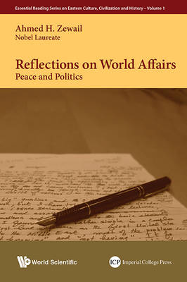 Reflections On World Affairs: Peace And Politics - Essential Reading Series on Eastern Culture, Civilization and History 1 (Paperback)