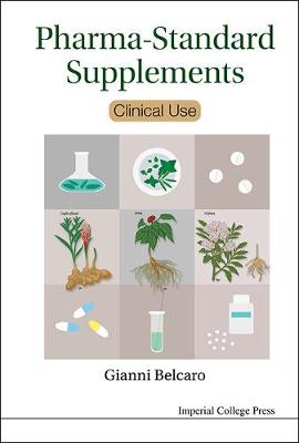 Pharma-standard Supplements: Clinical Use (Hardback)