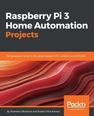 Cover Raspberry Pi 3 Home Automation Projects