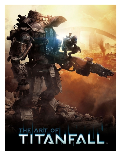 The Art of Titanfall (Hardback)