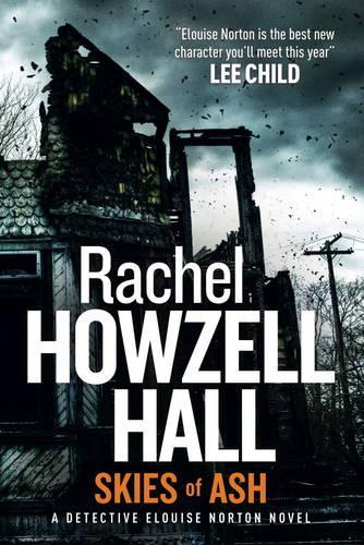 Skies of Ash: A Detective Elouise Norton Novel (Paperback)