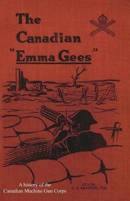 Canadian Emma Gees (Paperback)