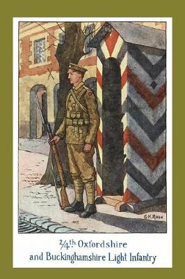 The Story of the 2/4th Oxfordshire and Buckinghamshire Light Infantry (Paperback)