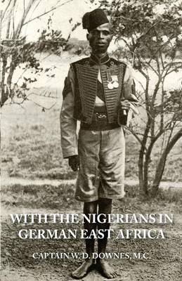 With the Nigerians in German East Africa (Paperback)