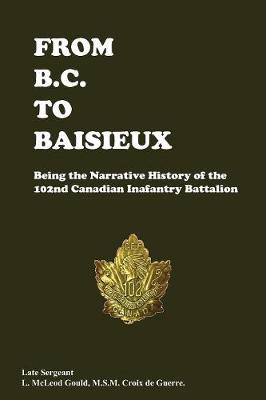 From B.C. to Baisieux (Paperback)
