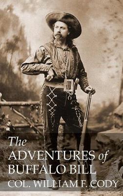 The Adventures of Buffalo Bill (Paperback)