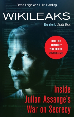WikiLeaks: Inside Julian Assange's War on Secrecy (Paperback)