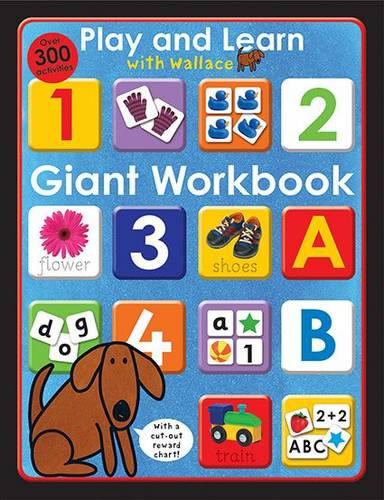 Giant Workbook: Play & Learn with Wallace - Play & Learn with Wallace (Paperback)