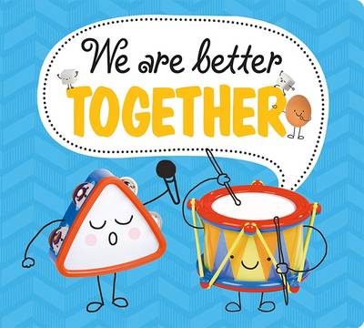 We Are Better Together: Best Friends - Best Friends (Board book)