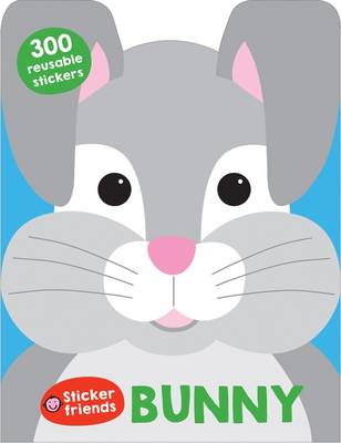 Bunny: Sticker Friends (Paperback)