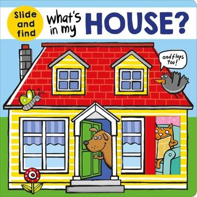 What's In My House - What's In My (Board book)