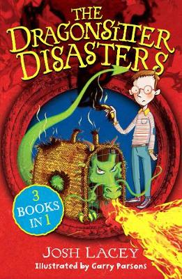 The Dragonsitter Disasters: 3 Books in 1 - The Dragonsitter series (Paperback)