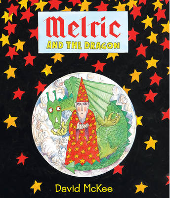 Melric and the Dragon (Hardback)