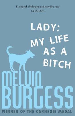 Lady: My Life as a Bitch (Paperback)