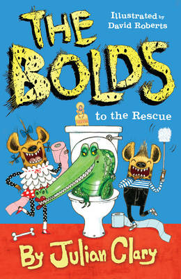 The Bolds to the Rescue - The Bolds (Hardback)