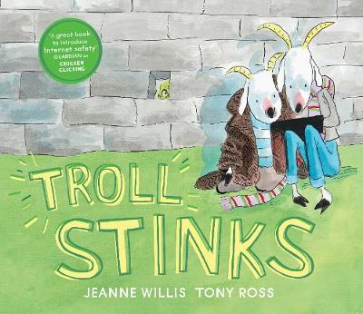 Troll Stinks! - Online Safety Picture Books (Paperback)