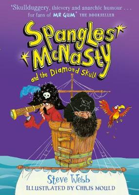 Spangles McNasty and the Diamond Skull - Spangles McNasty (Paperback)