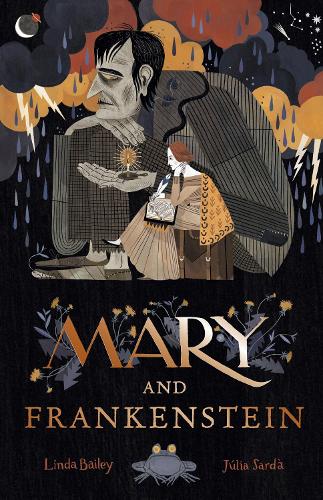 Mary and Frankenstein: The true story of Mary Shelley (Hardback)