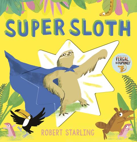 Super Sloth (Hardback)