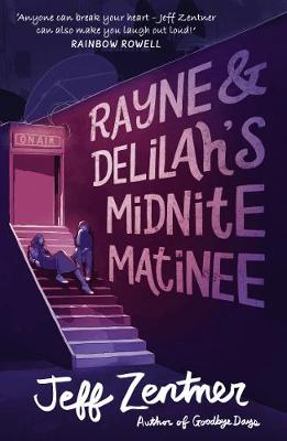 Rayne and Delilah's Midnite Matinee (Paperback)