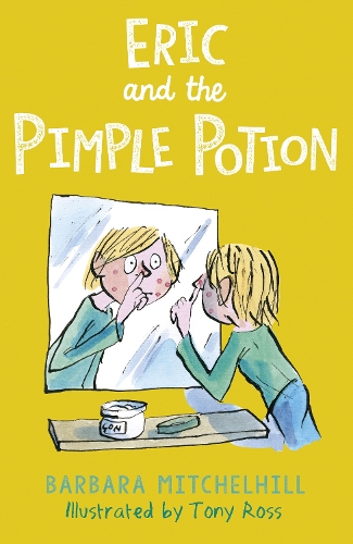 Eric and the Pimple Potion - Eric (Paperback)