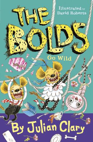 The Bolds Go Wild - The Bolds (Paperback)