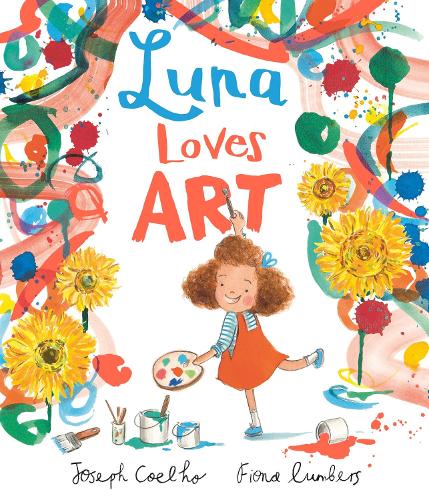 Luna Loves Art - Luna Loves... (Paperback)