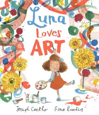 Luna Loves Art - Luna Loves... (Hardback)